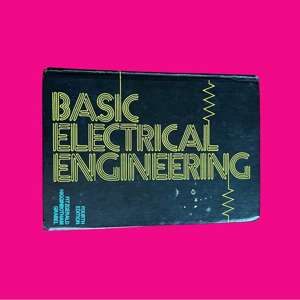 Basic Electrical Engineering By Fitzgerald, Higginbotham & Grabel 1975